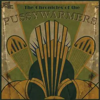 CD The Pussywarmers: The Chronicles Of (The Pussywarmers)