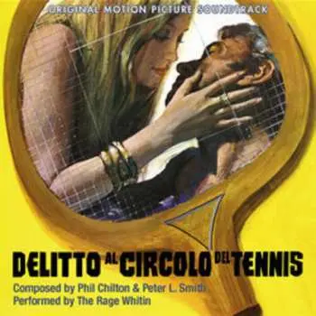 CD The Rage Within: Delitto Al Circolo Del Tennis (Original Motion Picture Soundtrack) LTD