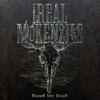 CD The Real McKenzies: Float Me Boat