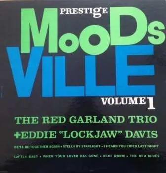 LP The Red Garland Trio: Moodsville Volume 1 (ltd. Moodsville Acoustic Sounds Series Lp)