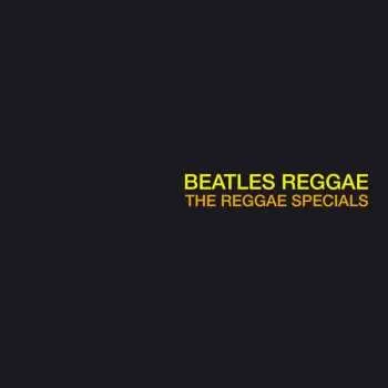 LP The Reggae Specials: Beatles Reggae LTD