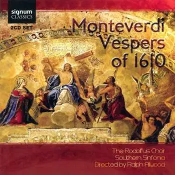 2CD The Rodolfus Choir: Monteverdi: Vespers Of 1610