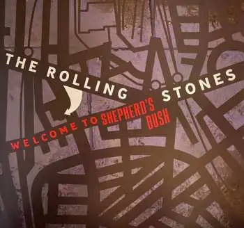 2LP The Rolling Stones: Welcome To Shepherd's Bush CLR | LTD