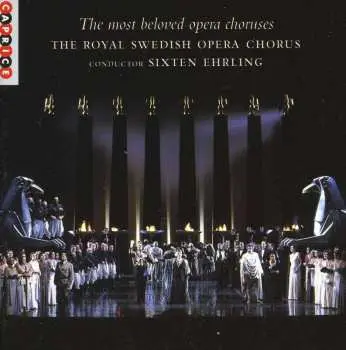 CD Kungliga Operans Kör: The Most Beloved Opera Choruses