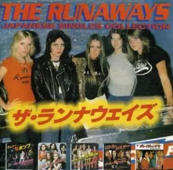 CD The Runaways: Japanese Singles Collection