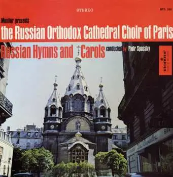 CD Choeurs Russes De La Cathédrale Saint Alexandre Nevsky, Paris: Russian Hymns And Carols
