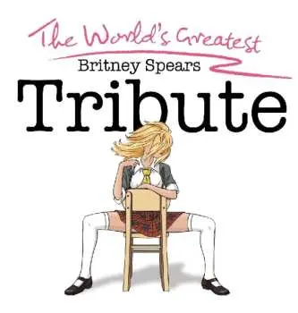 CD Schoolgirl Allstars: The World's Greatest Britney Spears Tribute