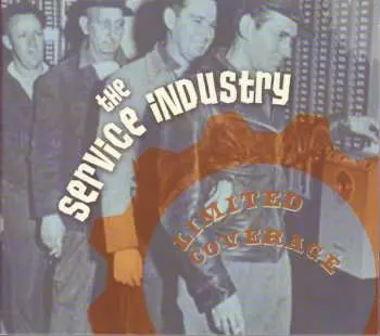 CD The Service Industry: Limited Coverage