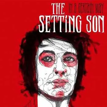 SP The Setting Son: In A Certain Way