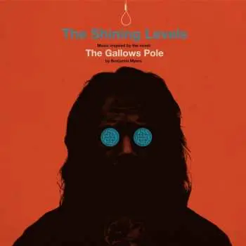 LP The Shining Levels: The Gallows Pole