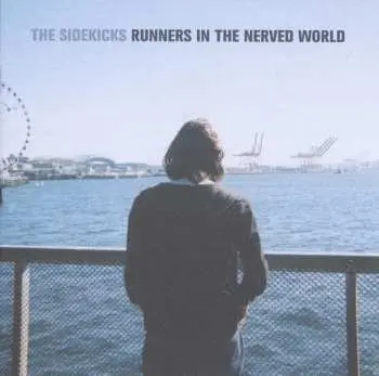 LP/CD The Sidekicks: Runners In The Nerved World