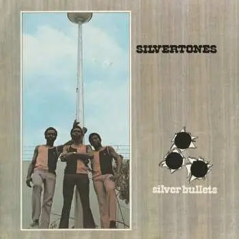 LP The Silvertones: Silver Bullets