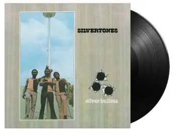 Silvertones: Silver Bullets LP - Silvertones
