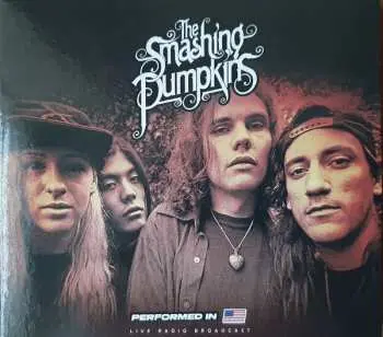 2CD The Smashing Pumpkins: Performed In The USA