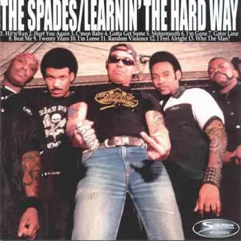 LP The Spades: Learnin' The Hard Way LTD | CLR