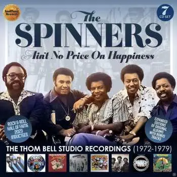 7CD/Box Set Spinners: Ain’t No Price On Happiness - The Thom Bell Studio Recordings (1972-1979)
