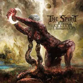 LP The Spirit: Songs Against Humanity CLR | LTD