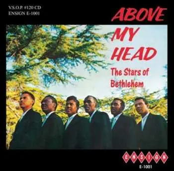 CD The Stars Of Bethlehem: Above My Head