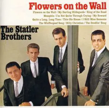 CD The Statler Brothers: Flowers On The Wall