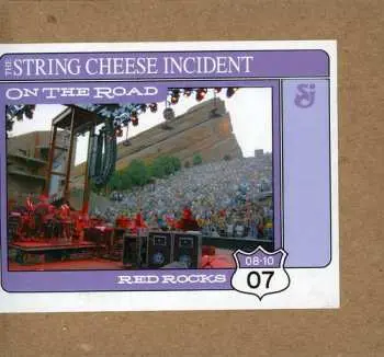 3CD The String Cheese Incident: On The Road: 08/10/07 - Red Rocks