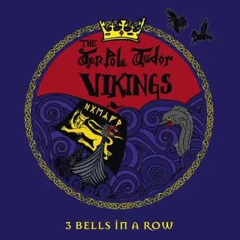 CD The Tenpole Tudor Vikings: 3 Bells In A Row