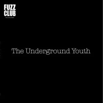 LP The Underground Youth: Fuzz Club Sessions No. 7 LTD