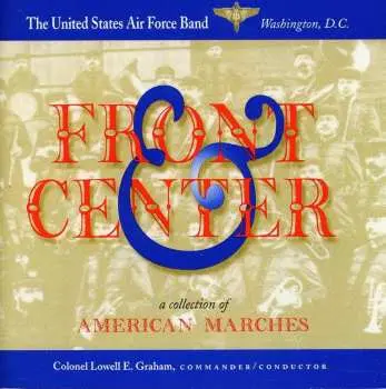 CD United States Air Force Band: Front & Center