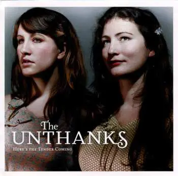 CD The Unthanks: Here's The Tender Coming LTD