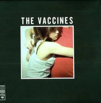 LP The Vaccines: What Did You Expect from The Vaccines?