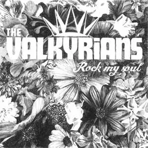 CD The Valkyrians: Rock My Soul DIGI