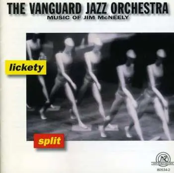 CD The Vanguard Jazz Orchestra: Lickety Split (Music of Jim McNeely)