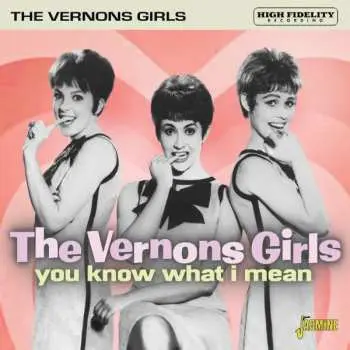 CD The Vernons Girls: You Know What I Mean