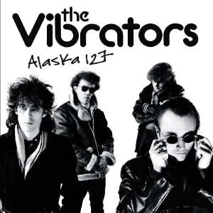 LP The Vibrators: Alaska 127 CLR