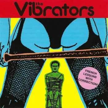 CD The Vibrators: French Lessons With Correction!