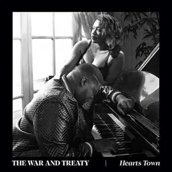 CD The War and Treaty: Hearts Town
