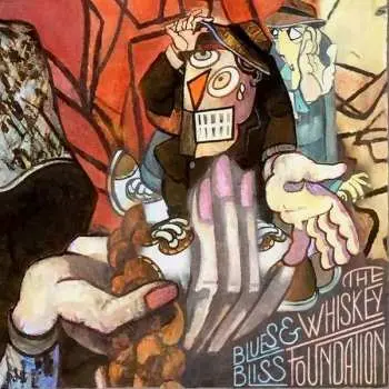 LP The Whiskey Foundation: Blues And Bliss