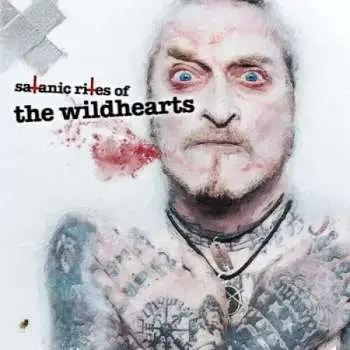 CD The Wildhearts: Satanic Rites Of The Wildhearts