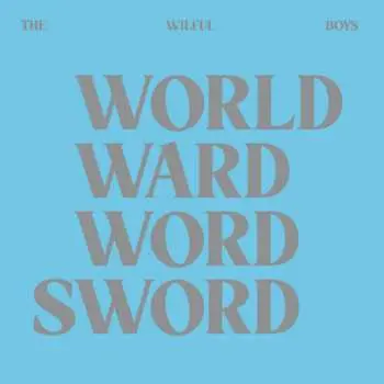 LP The Wilful Boys: World Ward Word Sword