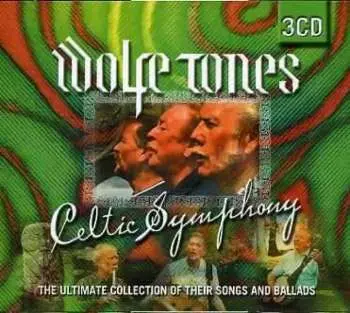 3CD The Wolfe Tones: Celtic Symphony