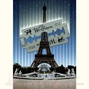 CD The Wolfmen: Married To The Eiffel Tower