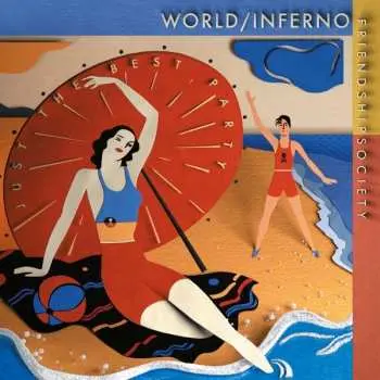 LP The World / Inferno Friendship Society: Just The Best Party CLR