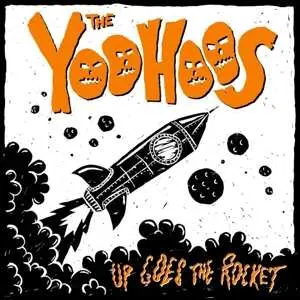 LP The Yoohoos: Up Goes The Rocket