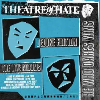5CD/Box Set Theatre Of Hate: He Who Dares Wins (The Live Albums) DLX