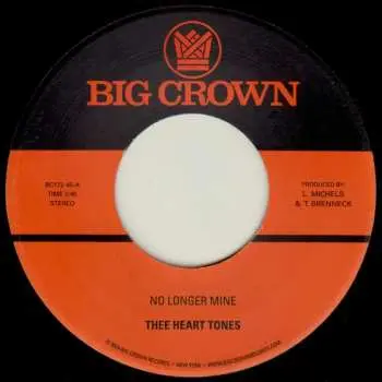 SP Thee Heart Tones: No Longer Mine / Cry My Tears Away