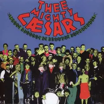 LP Thee Mighty Caesars: John Lennon's Corpse Revisited