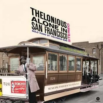 LP Thelonious Monk: Thelonious Alone In San Francisco