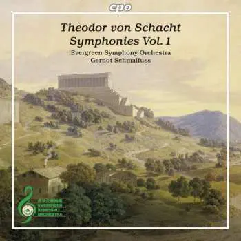 CD Theodor von Schacht: Symphonies Vol. 1