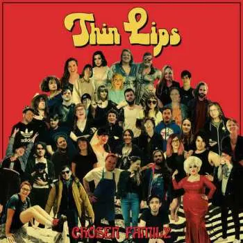 CD Thin Lips: Chosen Family