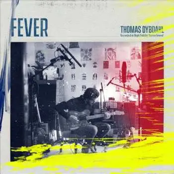 CD Thomas Dybdahl: Fever