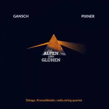 LP Thomas Gansch: Alpen Und Glühen LTD | NUM